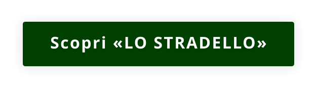 Scopri «LO STRADELLO»