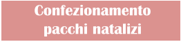 Confezionamento  pacchi natalizi